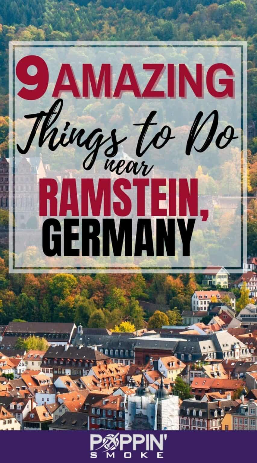 9 Things to Do Near Ramstein, Germany - Poppin' Smoke Military Travel