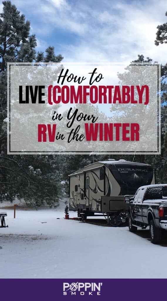 Living in an RV in the Winter: Pro Tips to Stay Warm and Safe - Poppin ...